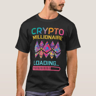 Camiseta Crypto Millionaire Cargando Moneda Etéreo Mujeres
