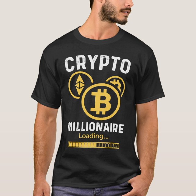 Camiseta Crypto Millionaire Loading  Crypto Cryptocurrency (Anverso)