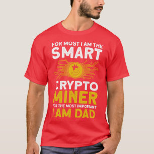 Camiseta Crypto Miner Crypto Miner más importante Da