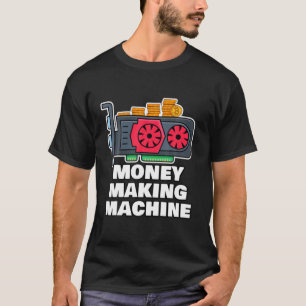 Camiseta Crypto Mining Rig Money Making Machine Funny Crypt