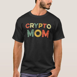 Camiseta Crypto Mom Nft Día de la Madre Cryptocurrency Bloc
