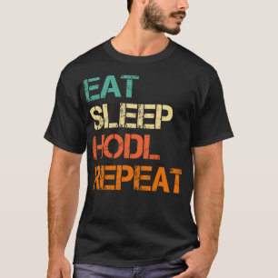 Camiseta Cryptocurrency Crypto Bitcoin Funny Eee Sleep HODL