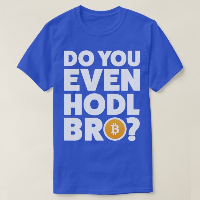 Camiseta Cryptocurrency Crypto Bitcoin Funny Hodl Bro Crypt (Diseño del anverso)