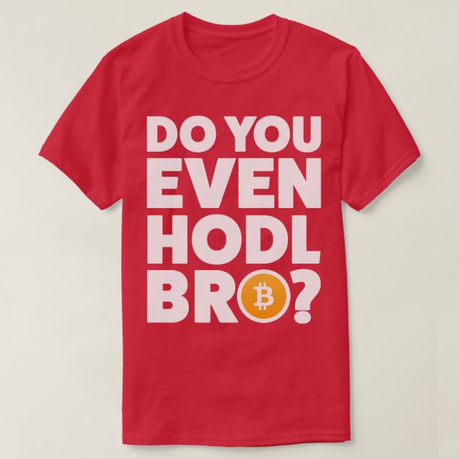 Camiseta Cryptocurrency Crypto Bitcoin Funny Hodl Bro Crypt (Diseño del anverso)