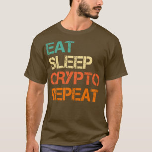Camiseta Cryptocurrency Eat Sleep Crypto Repeat Bitcoin Fun