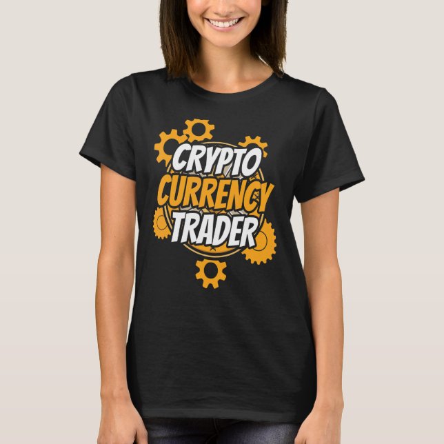 Camiseta Cryptocurrency Trader Trade Cryptos Crypto Trading (Anverso)