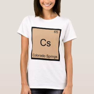 Camiseta Cs - Colorado Springs Química Símbolo Elemento Tee