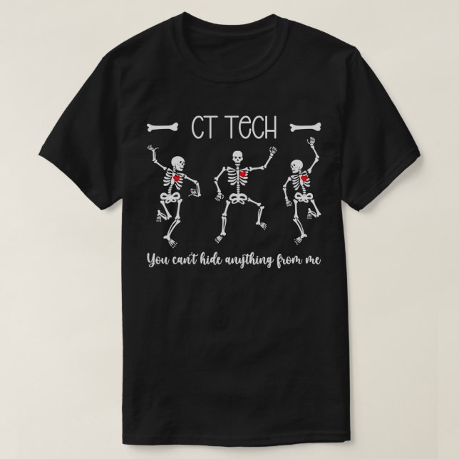 Camiseta CT Tech Funny Computadora Tomografía Tech CT Techn (Diseño del anverso)