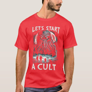 Camiseta Cthulhu Empecemos Un Culto Vintage Terror Cósmico