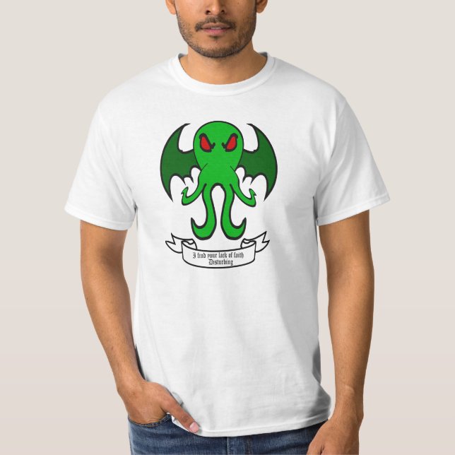 Camiseta Cthulhu - encuentro su falta de perturbar de la fe (Anverso)