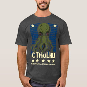 Camiseta Cthulhu Las estrellas tienen finalmente razón 3
