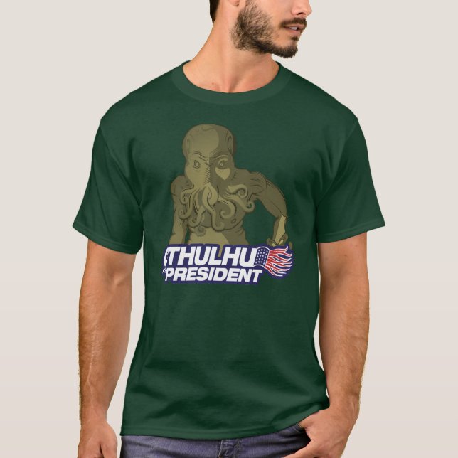 Camiseta Cthulhu para presidente T-Shirt (Anverso)