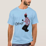 Camiseta ctrl f<br><div class="desc">ENCONTRAR</div>