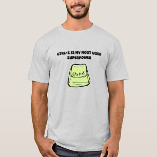 Camiseta Ctrl+Z Superpoder Comando Deshacer Humor Tech Dise
