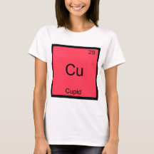 Camiseta Cu - Cupido Química Divertida Símbolo Ele