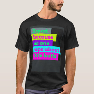 Camiseta Cuadrado porque nadie rapea sobre pequeños trasero