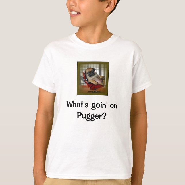 Camiseta ¿Cuál es Goin en Pugger? (Anverso)