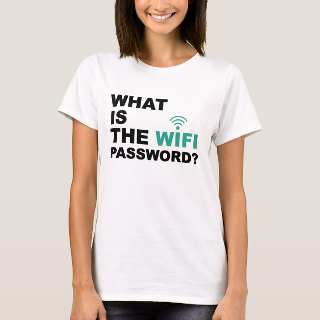 Camiseta Cuál es la contraseña de WIFI divertida (Anverso)