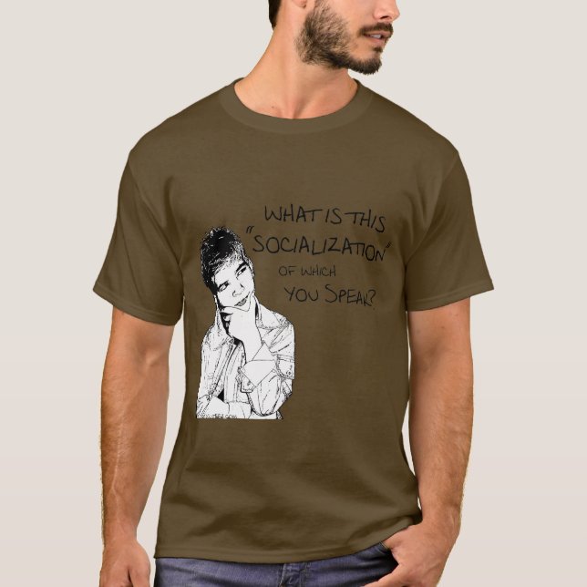 Camiseta ¿Cuál es socialización? (Anverso)