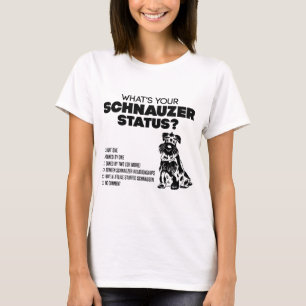 Camiseta ¿Cuál es su situación del Schnauzer?
