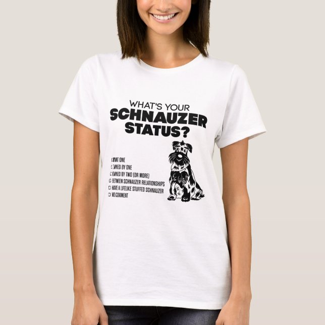 Camiseta ¿Cuál es su situación del Schnauzer? (Anverso)