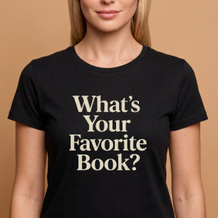 Camiseta ¿Cuál es tu libro favorito? Lectura