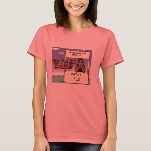 Camiseta ¿Cuál es tu problema? (Anverso)