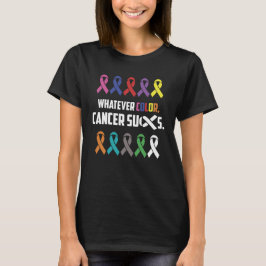 Camiseta Cual sea el cáncer de color que pegue la lucha con