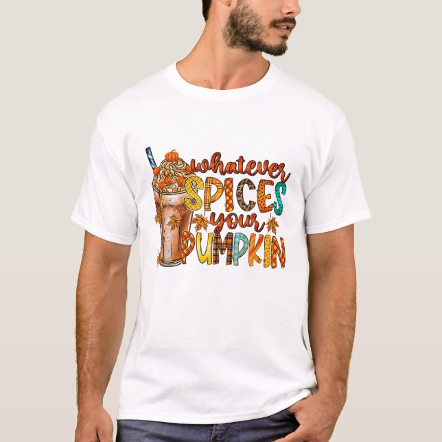 Camiseta Cualesquiera que sean las especias, tu calabaza ca (Anverso)