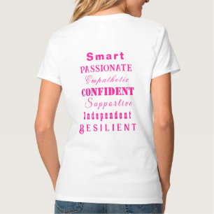 Camiseta Cualidades de las grandes mujeres rosadas