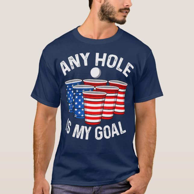 Camiseta Cualquier agujero es mi objetivo cerveza Pong 4 de (Anverso)