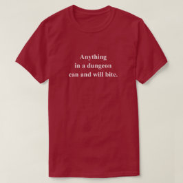 Camiseta Cualquier cosa en una frase divertida de mazmorra