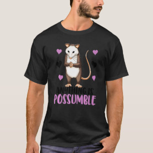 Camiseta Cualquier Cosa Es Posible Que Las Mujeres Cuiden P