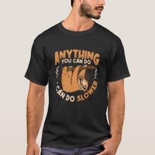 Camiseta Cualquier Cosa Que Puedas Hacer, Puedo Hacer Lenti