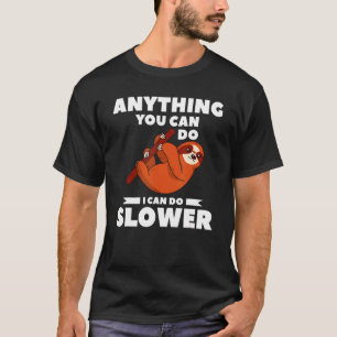 Camiseta Cualquier Cosa Que Puedas Hacer, Puedo Hacer Más L