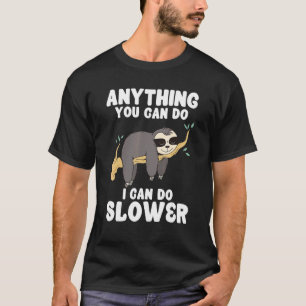 Camiseta Cualquier Cosa Que Puedas Hacer Puedo Hacer Más Le