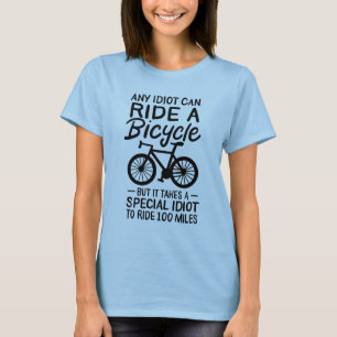 Camiseta Cualquier Idiota Puede Montar En Bicicleta Diverti