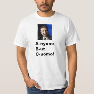Camiseta ¡Cualquier persona pero Cuomo!!!