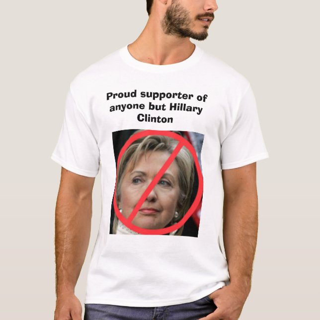 Camiseta Cualquier persona pero Hillary Clinton (Anverso)