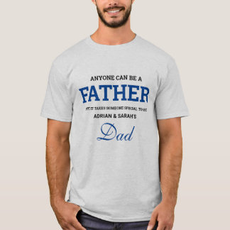 Camiseta Cualquier persona puede ser un papá del Special de