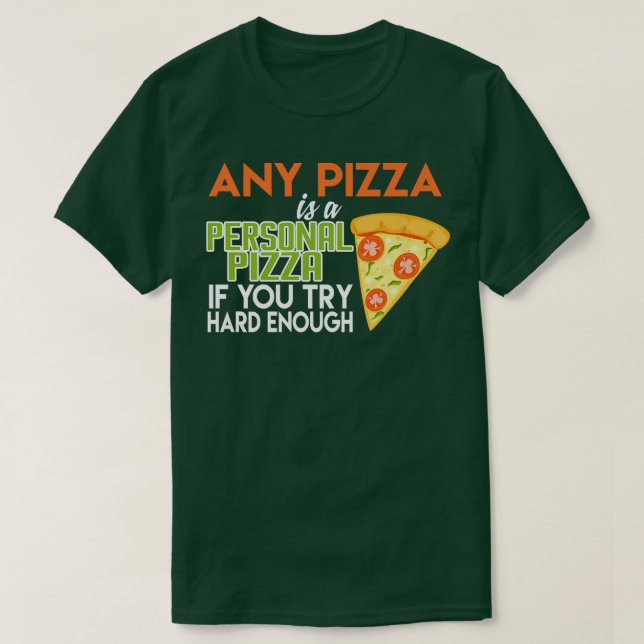 Camiseta Cualquier Pizza Es Una Pizza Personal Guay Italian (Diseño del anverso)