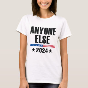 Camiseta Cualquiera más 2024