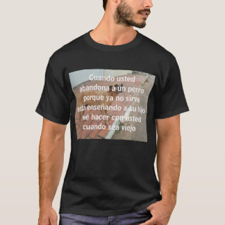Camiseta cuando abandona a un perro