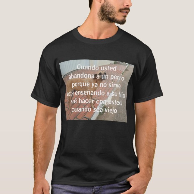 Camiseta cuando abandona a un perro (Anverso)