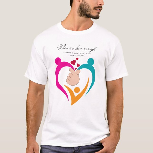 Camiseta Cuando Amas lo Suficiente – Diseño Ligero Corazón (Anverso)