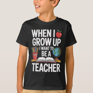 Camiseta Cuando crezca quiero ser maestro para la escuela K