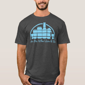 Camiseta Cuando Desee Un Bar