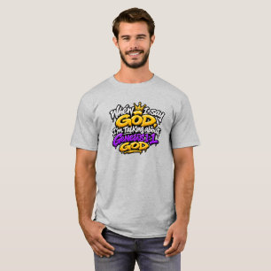 Camiseta Cuando digo Dios…