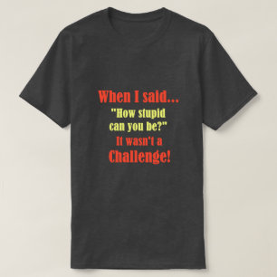Camiseta cuando dije…