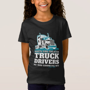 Camiseta Cuando Dios creó a los camioneros graciosos